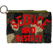Seduce And Destroy Coin Purse