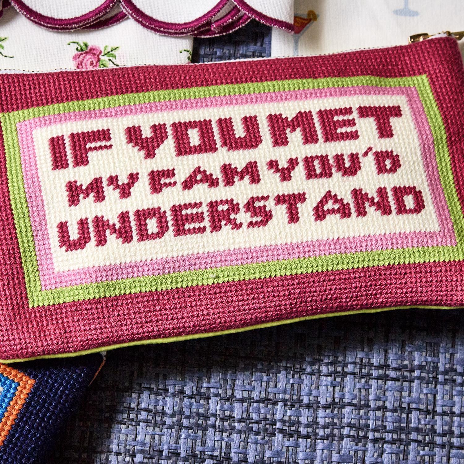 If You Met My Fam Boyar Pouch