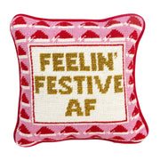 Feeling Festive AF Pillow