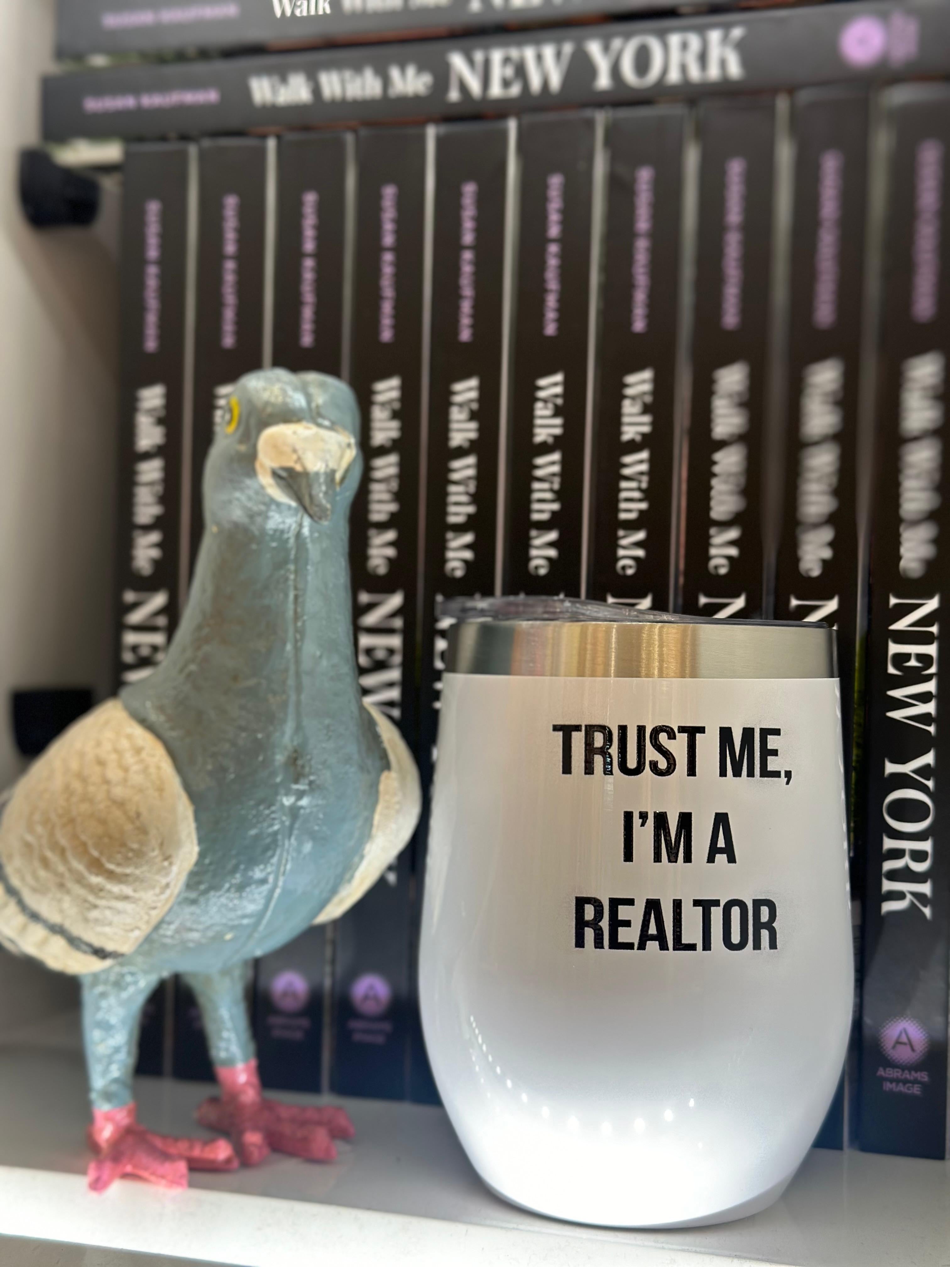 Trust Me I'm A Realtor Tumbler