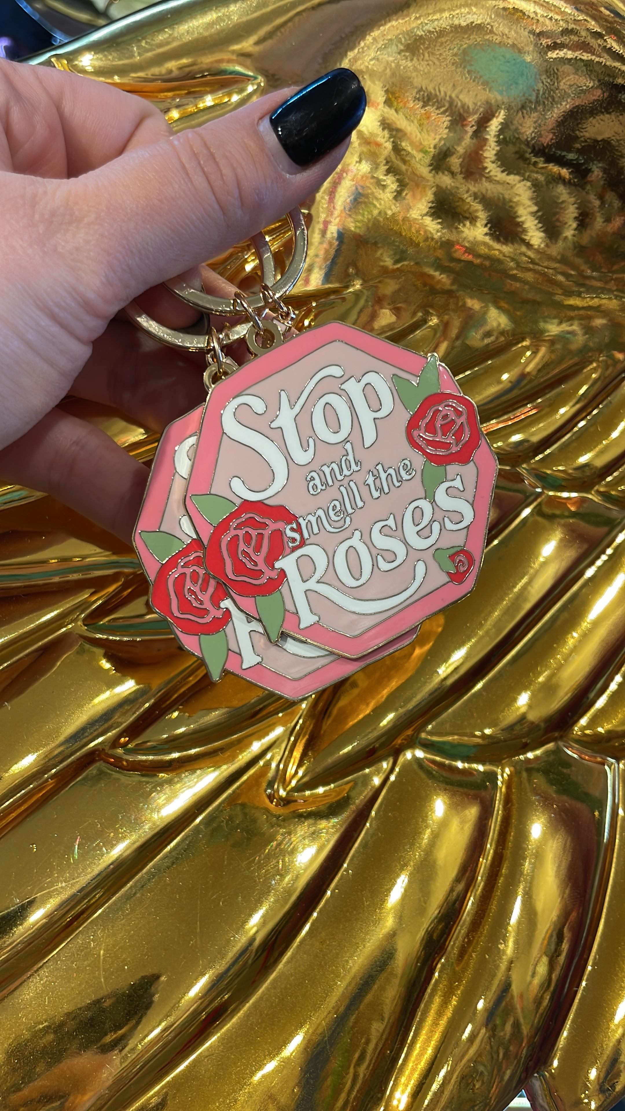 Stop And Smell The Roses Keychain