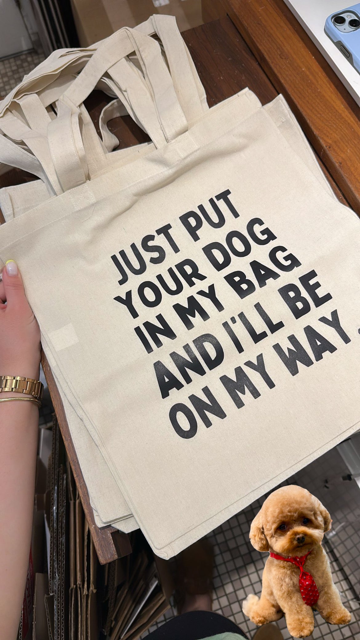 Just Put Your Dog Tote Bag