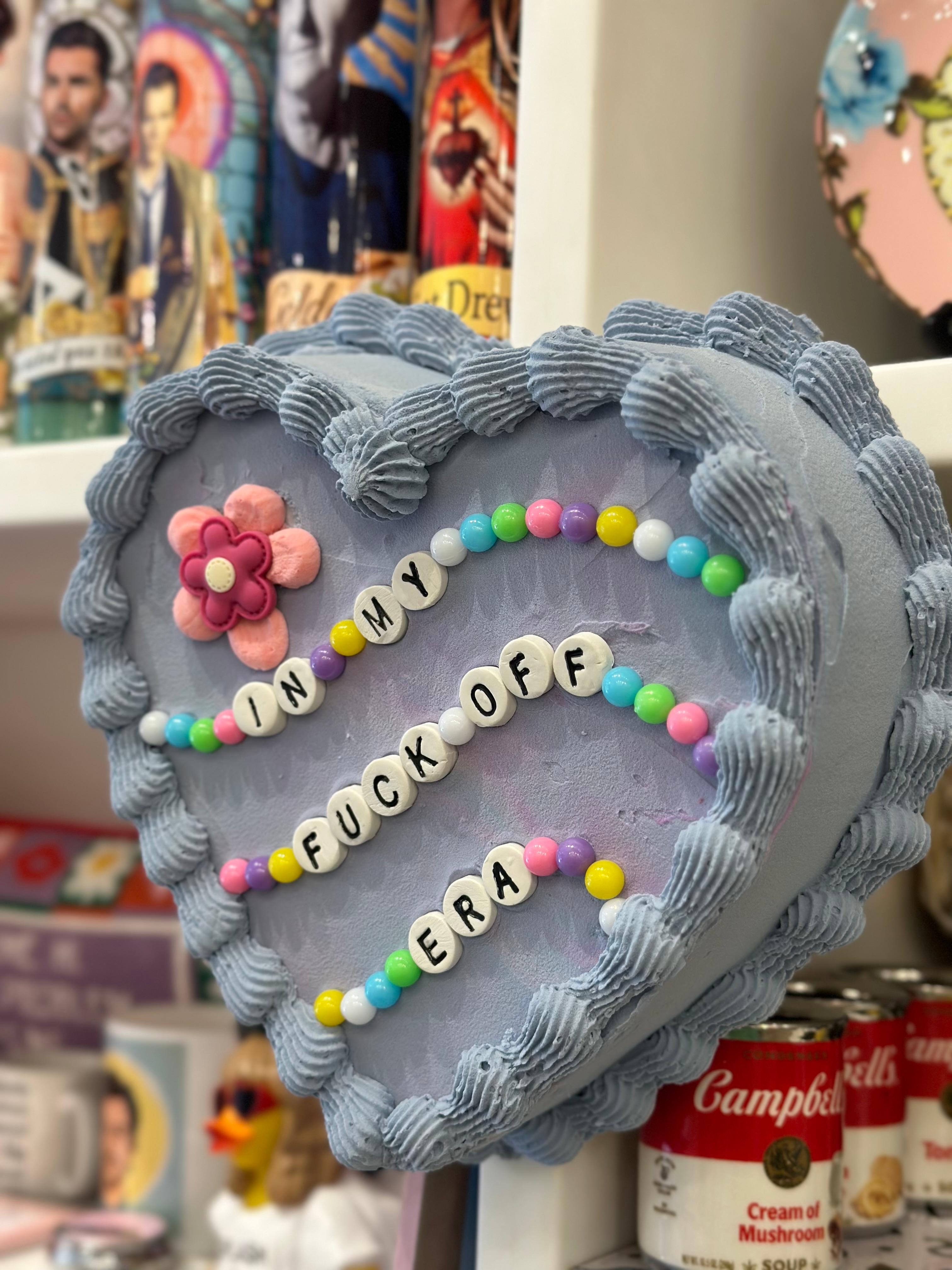 In My F Off Era Fake Cake