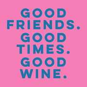 Good Friends Cocktail Napkin