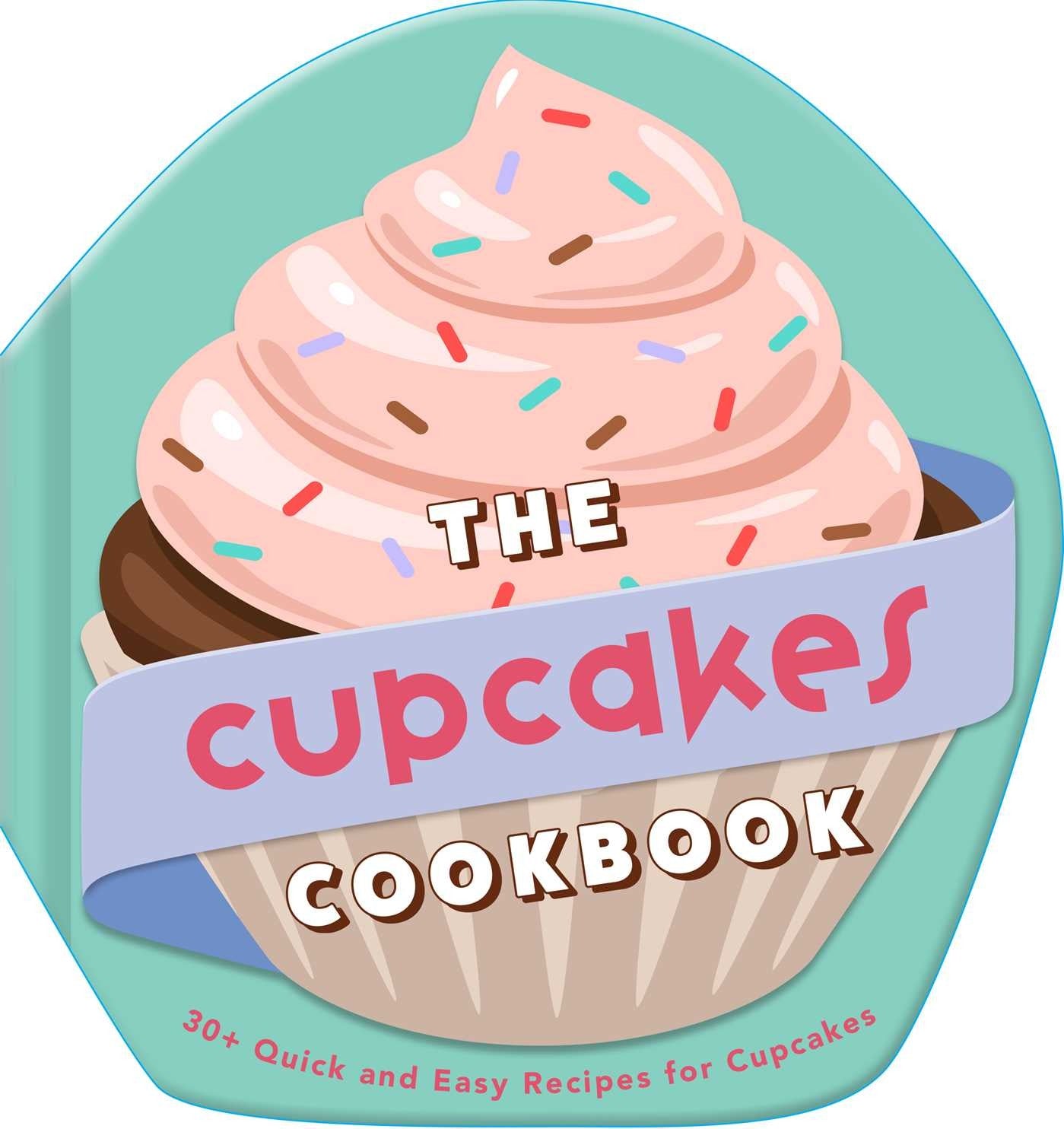 The Cupcake Book