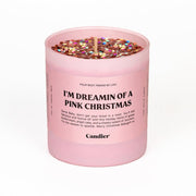I'm Dreaming Of A Pink Christmas Candle