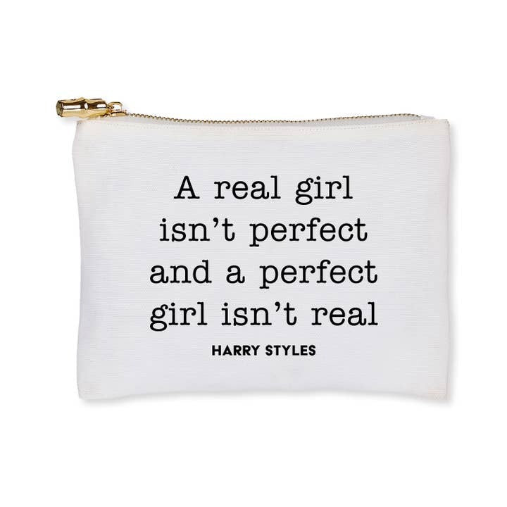 A Real Girl Isn't Perfect Zip Pouch