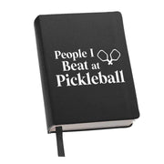 People I Beat At Pickleball Journal