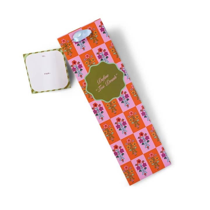 Define Too Drunk Wine Bag