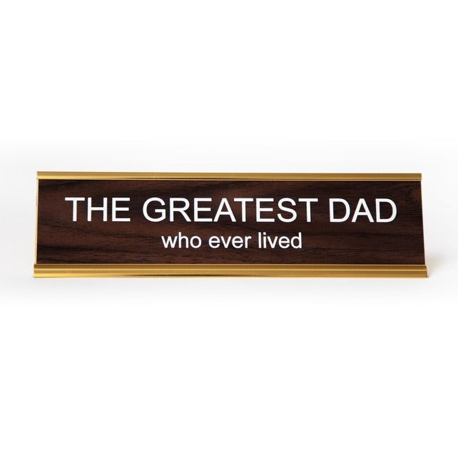 The Greatest Dad Nameplate