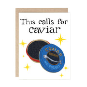 Caviar Dreams Greeting Card