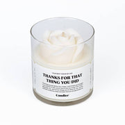 Thanks For That Thing You Did Candle