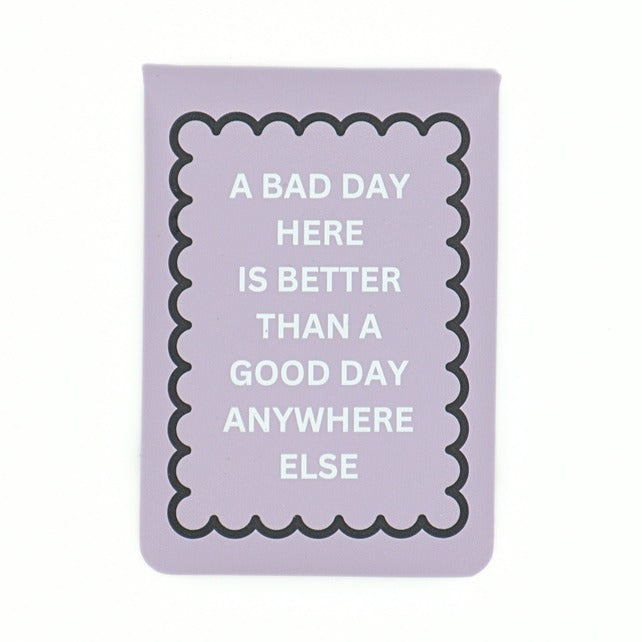 A Bad Day Pocket Journal