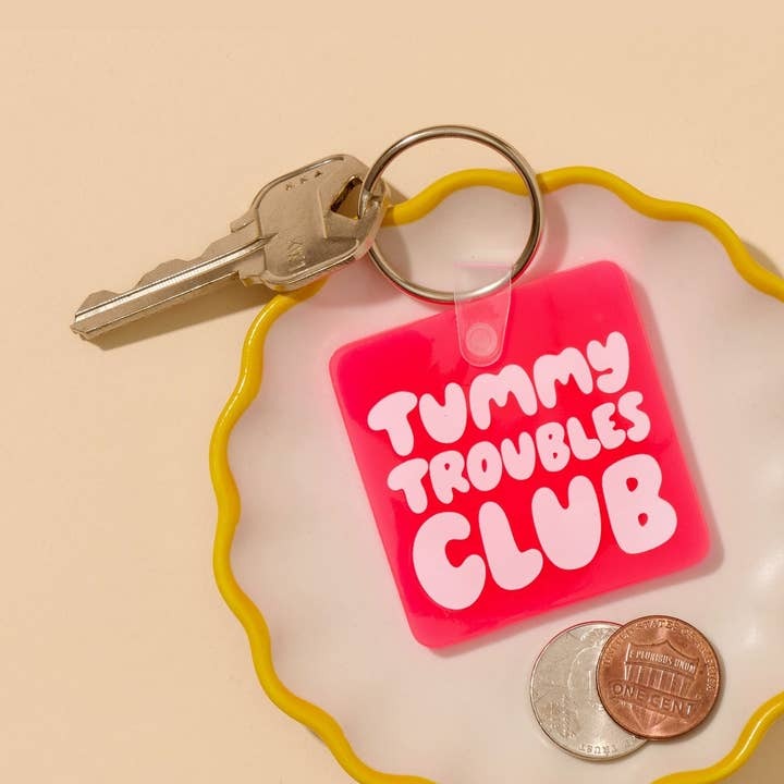 Tummy Troubles Club Keychain