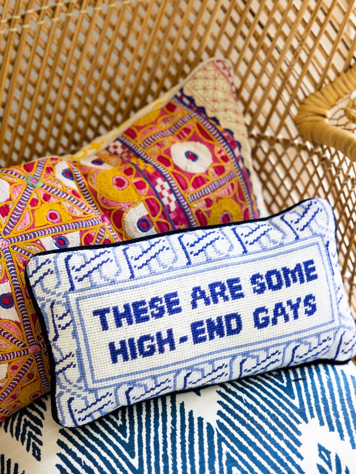 High End Gays Pillow