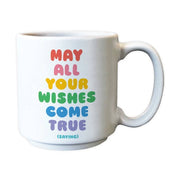 May All Your Wishes Mini Mug