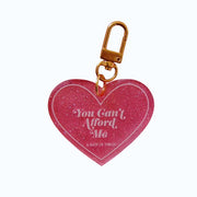 You Cant Afford Me Keychain