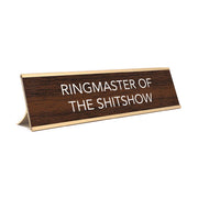 Ringmaster Of The Shitshow Nameplate