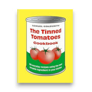 The Tinned Tomatoes Cookbook
