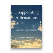 Disappointing Affirmations Book