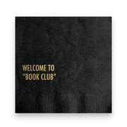 Welcome To The Book Club Napkins
