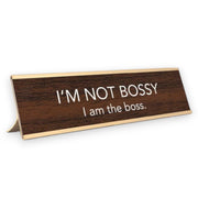 I'm Not Bossy Nameplate