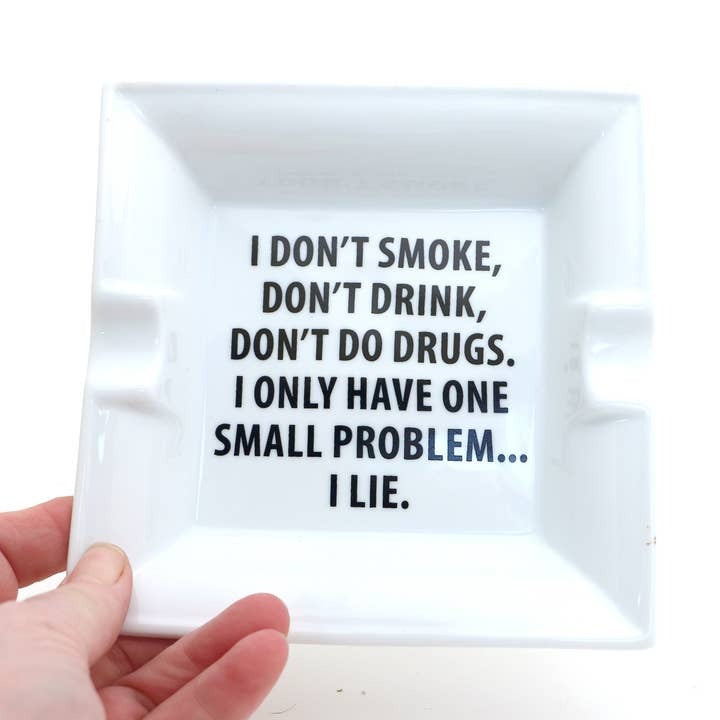 I Lie Ashtray