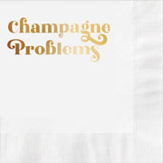 Champagne Problems Gold Napkins