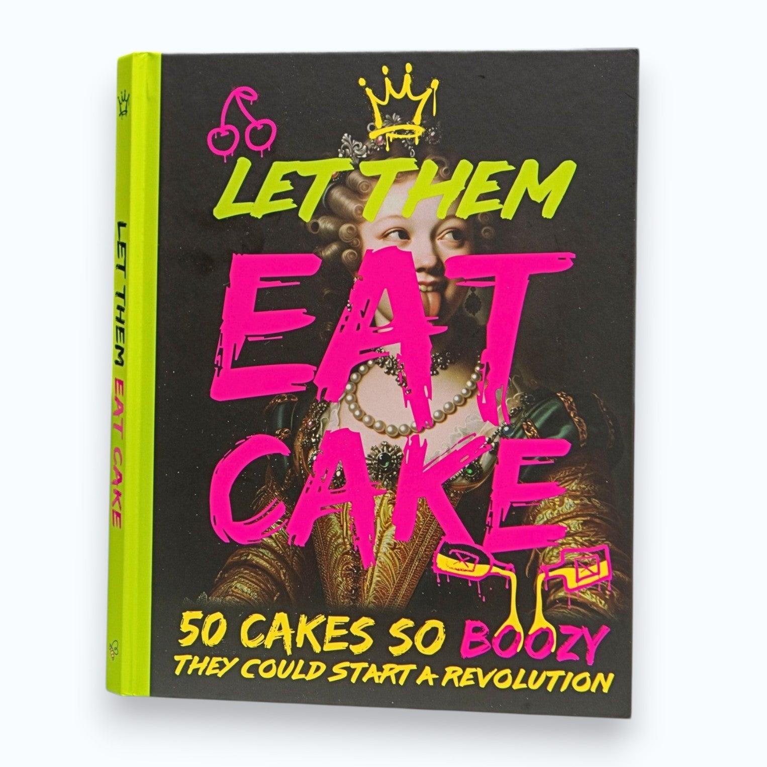Let Them Eat Cake Book