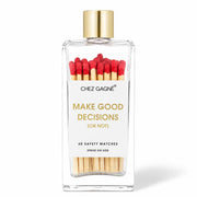 Make Good Decisions Matches