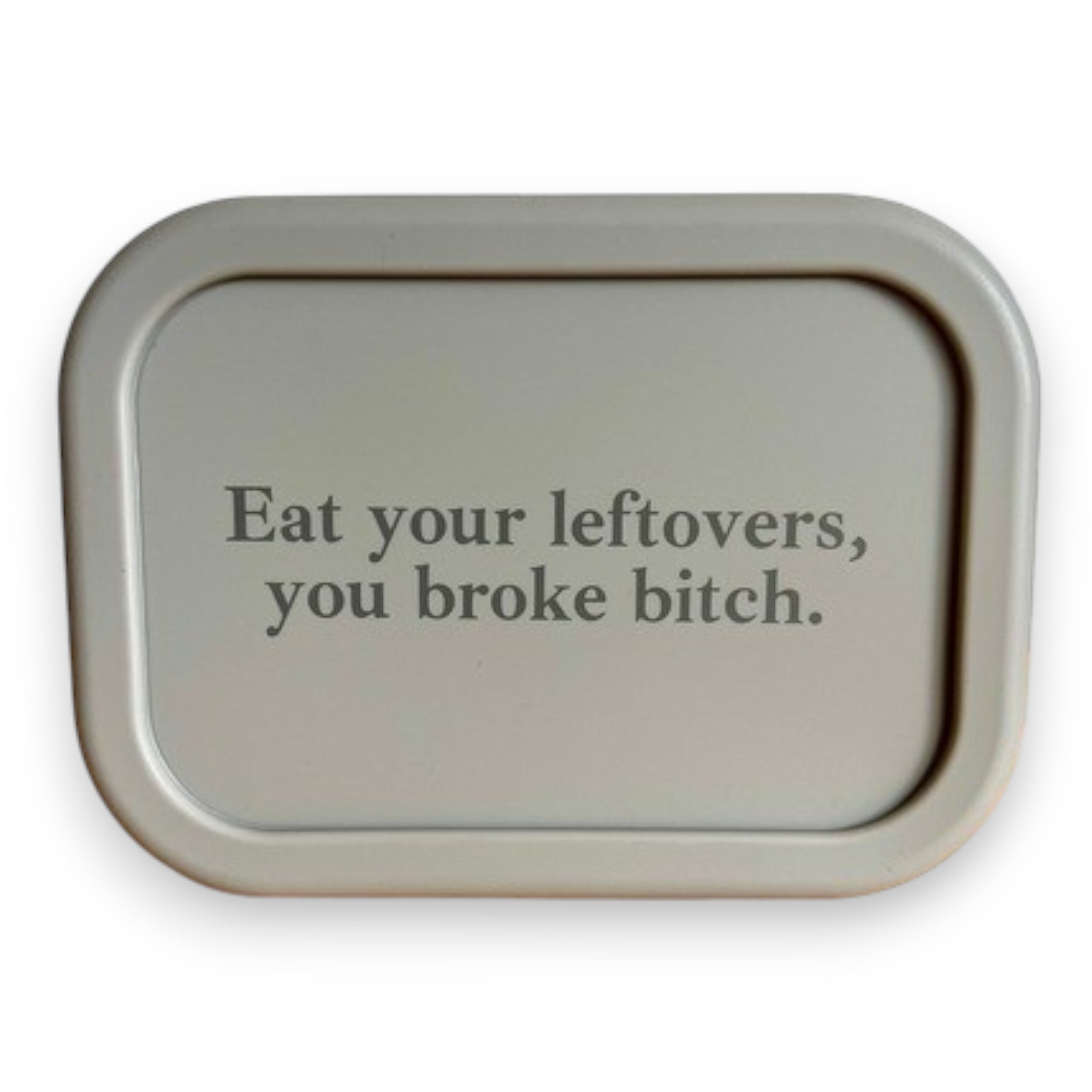 Eat Your Leftovers Lunchbox