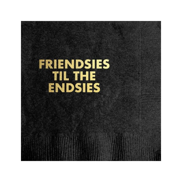 Friendsies Till The Endsies Napkins