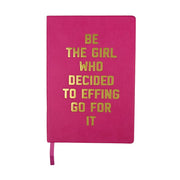 Be The Girl Pink Journal