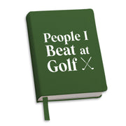 People I Beat At Golf Journal
