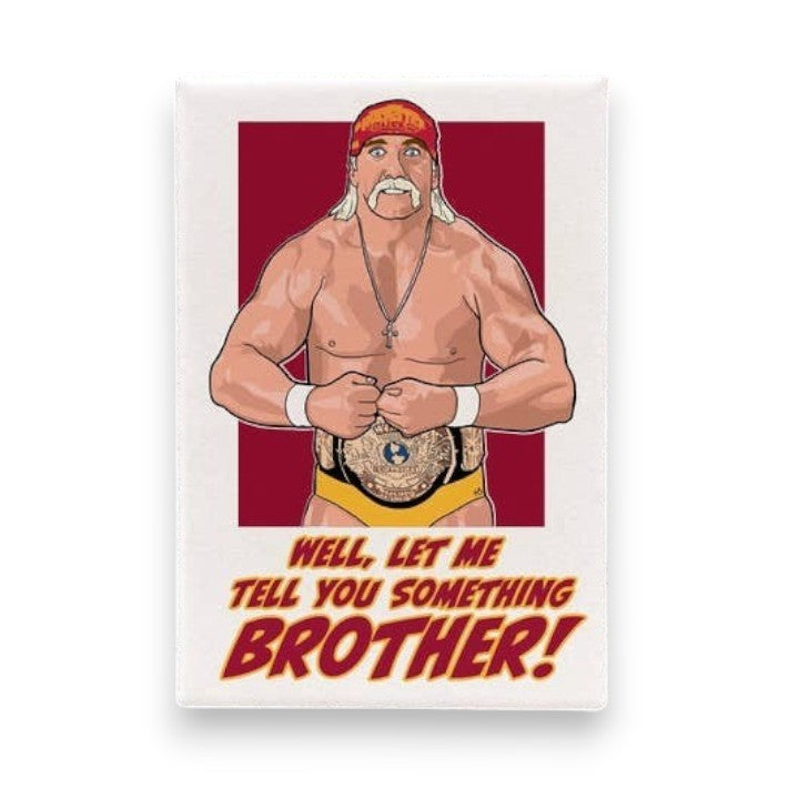Hulk Hogan Magnet