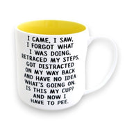 I Came I Saw Mug