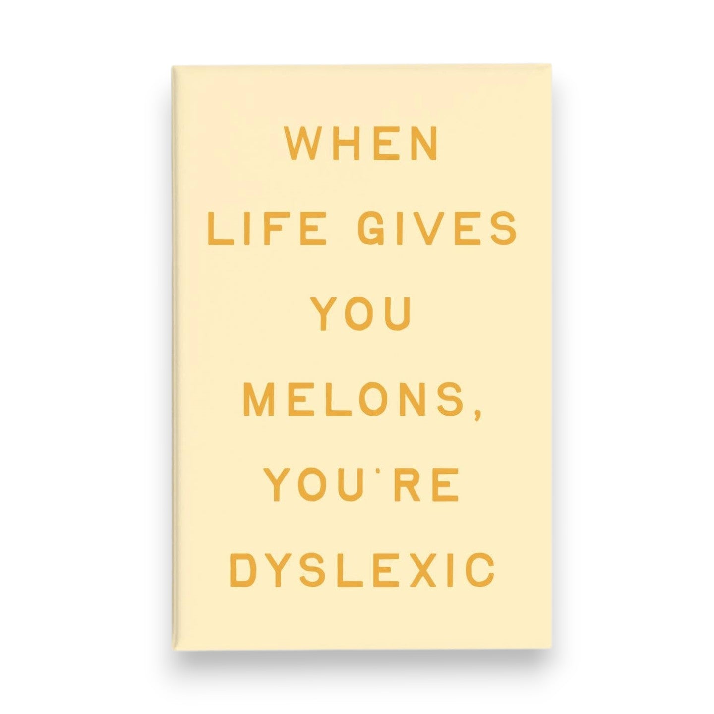 Dyslexic Melons Magnet