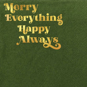 Merry Everything Happy Always Napkins