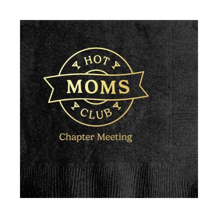 Hot Moms Club Napkins