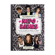 The Field Guide To Nepo Babies