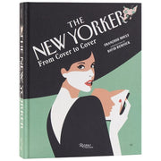 The New Yorker From Cover To Cover Book