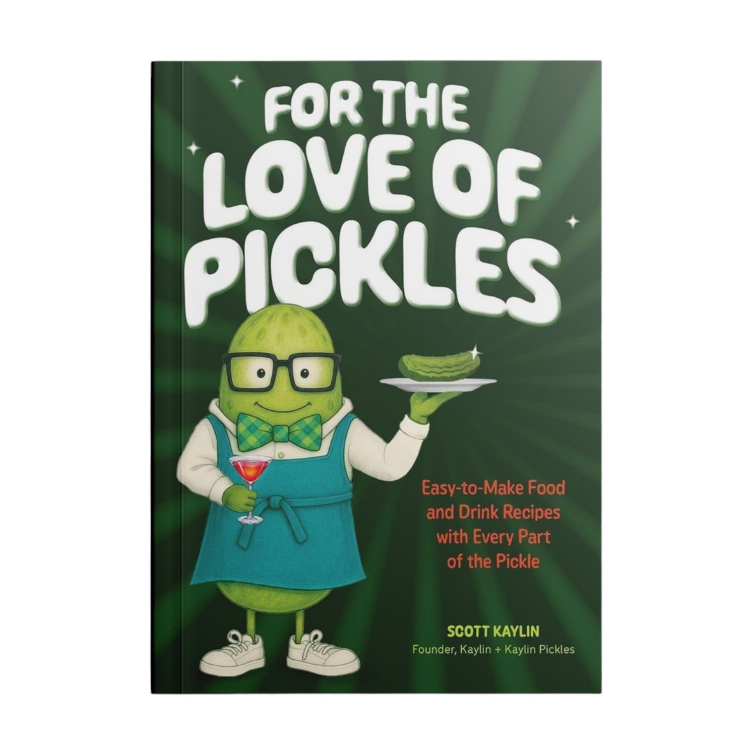For The Love Of Pickles Book