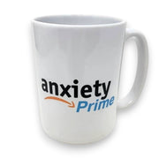 Anxiety Prime Mug