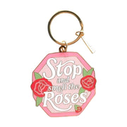 Stop And Smell The Roses Keychain