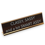 Classy Sassy Nameplate