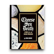 Cheese Sex Death Book