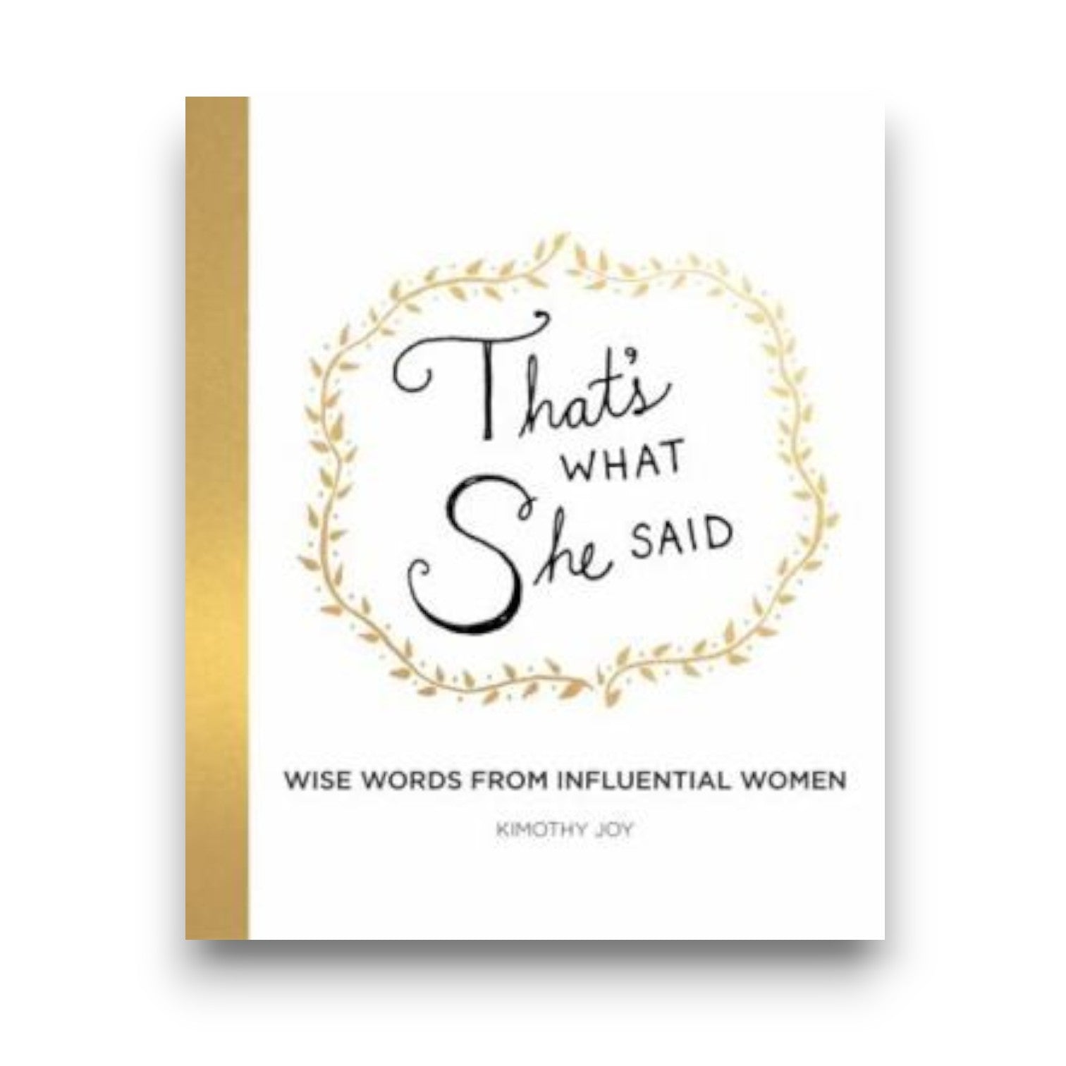 That's What She Said Book