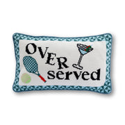 Over Served Pillow