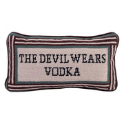 Devil Wears Vodka Needlepoint Pillow