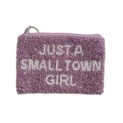 Just A Small Town Girl Coin Purse